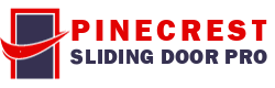 Pinecrest Sliding Door Pro