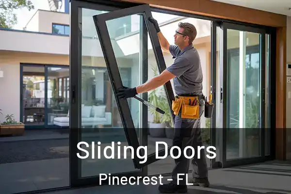  Sliding Doors Pinecrest - FL